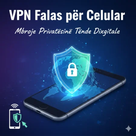 vpn për celular falas